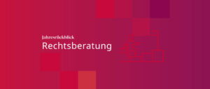 Jahresrückblick 2025 Rechtsberatung